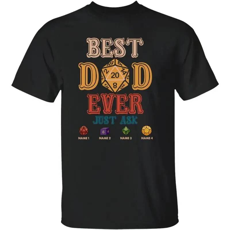 Best DnD Dad Ever Just Ask Personalized T Shirt Dices