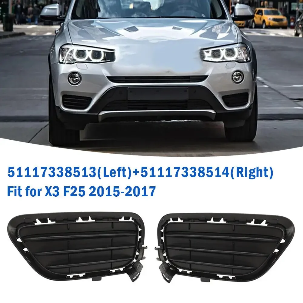 

Для BMW X3 2015-2017 пара автомобиля левая и правая сторона переднего бампера решетка противотуманная фара крышка лампы рамка аксессуары 51117338513 51117338514