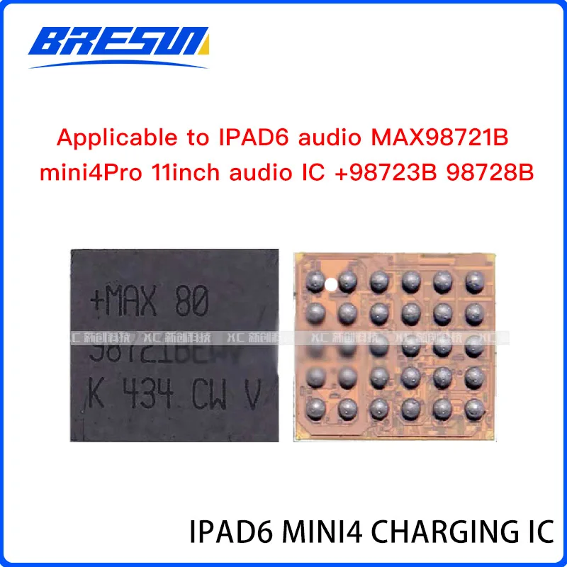 Applicable to IPAD universal MAX98721B Pro11 inch audio 98723B 98728B SN1705 charging IC