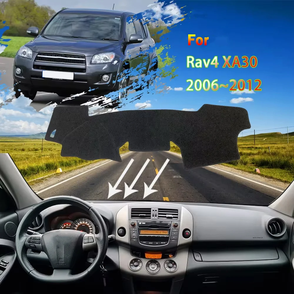 Dashboard Cover Dash Board Mat Carpet Pad for Toyota Rav4 XA30 2006~2012 2008 RAV 4 XA30 Sunshade Cape Cushion Auto Accessories