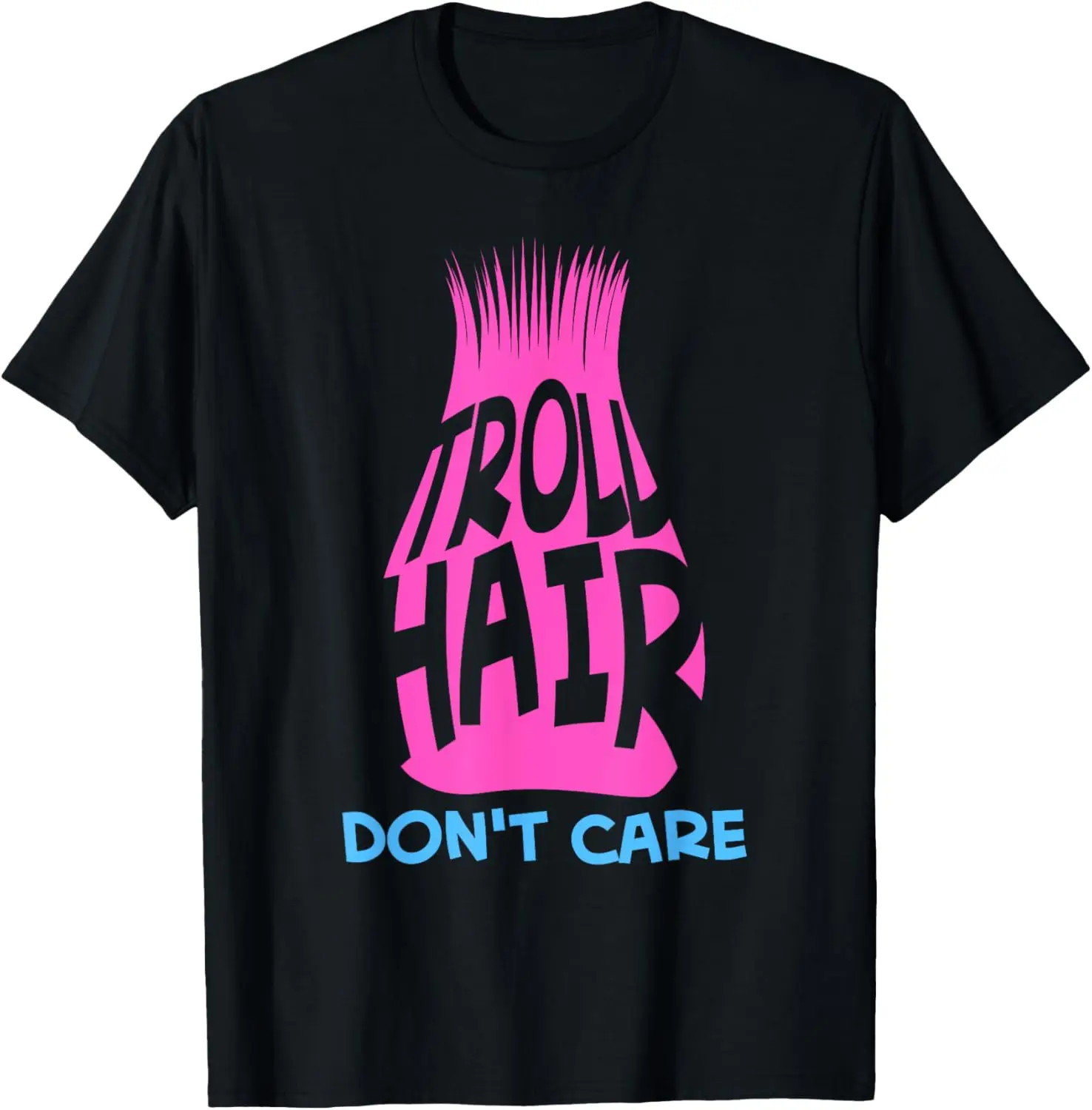 

Funny Troll Hair Don't Care Gift Kids Toddlers Boys Girls T-Shirt