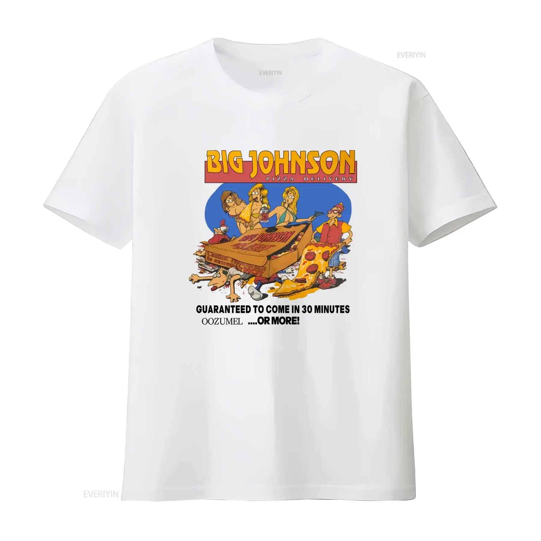 Big Johnson Pizza Delivery T shirt Funny Cartoon Design Guaranteed to Come in 30 Minutes or More vintage Washed Stretched