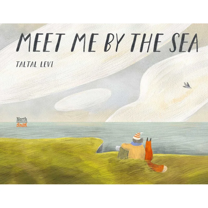 

Levi TaltalMeet Me By The Sea Levi Taltal NorthSouth Books 9780735844322 Book