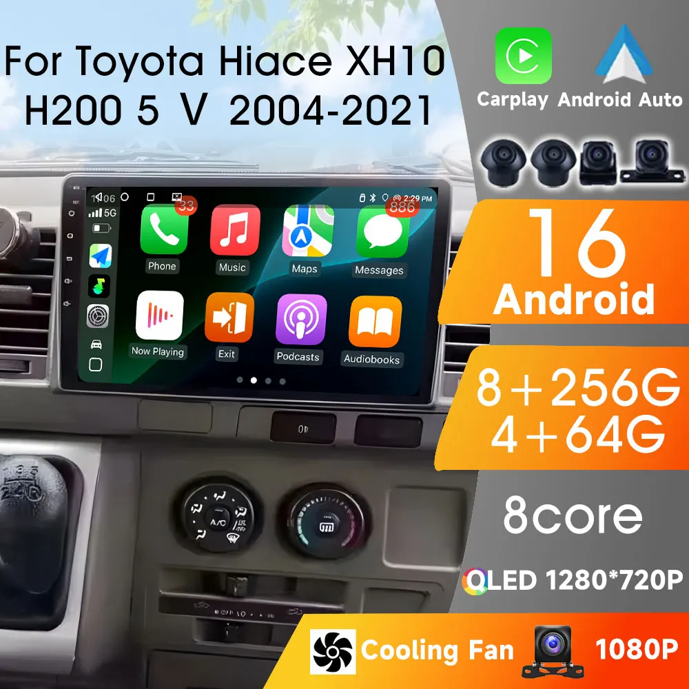 

Autoradio For Toyota Hiace XH10 H200 5 Ⅴ 2004-2021 Carplay Android Auto Wireless 8Core wifi Car Radio Video Stereo Multimedia