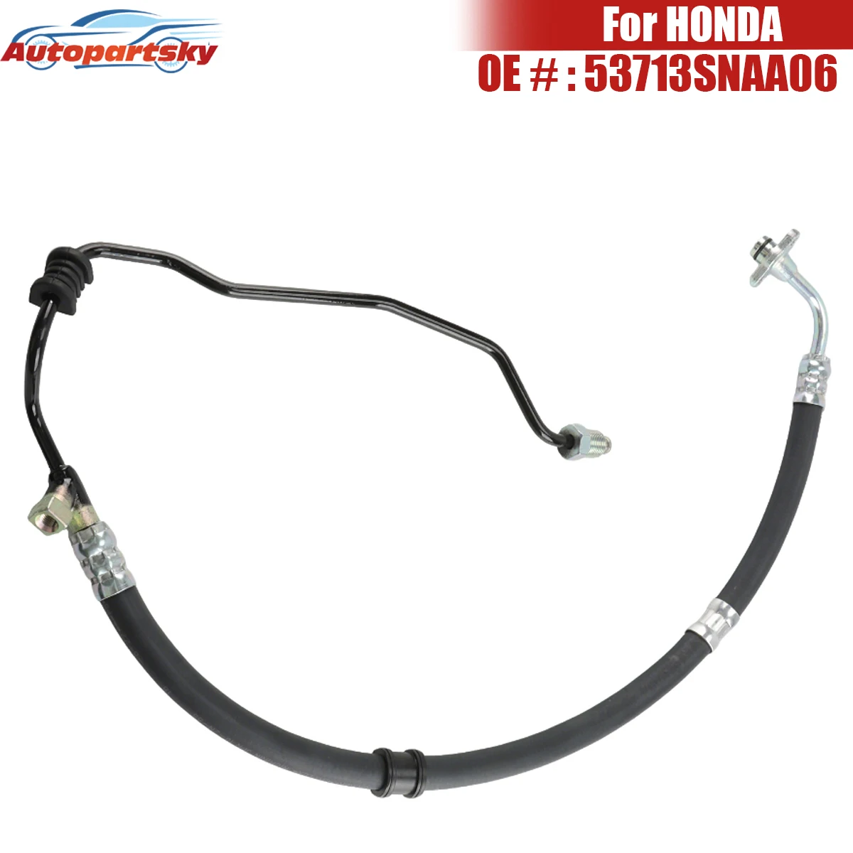 

Automotive Parts Steering Hose 53713SNAA06 For HONDA CIVIC 2006 2007 2008 2009 2010 2011