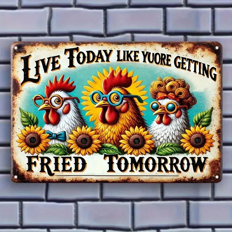 2D Flat - 【2D Flat】 2D Flat Vintage Iron Metal Wall Sign Rustic 2D Flat Plaque Art with Funny Live Today Like You'Re Getting Fri