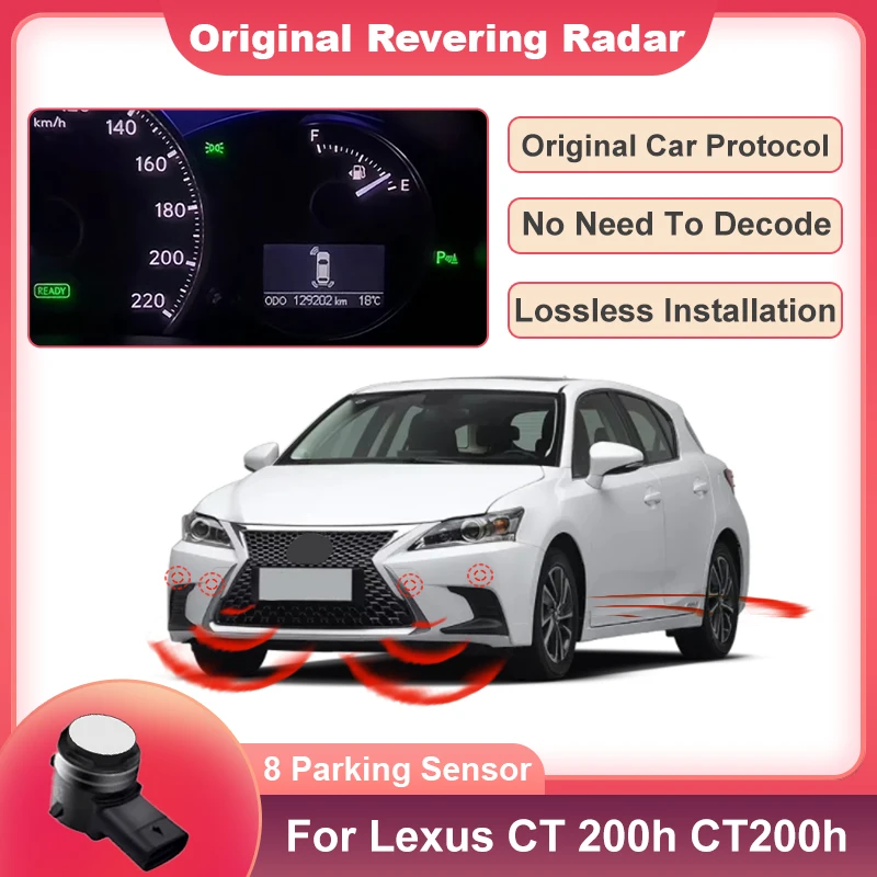 Parking Sensors For Cars Assistance Backup Radar Buzzer Smart Car System For Lexus CT 200h CT200h ZWA10 2017 to 2021 Parktronic