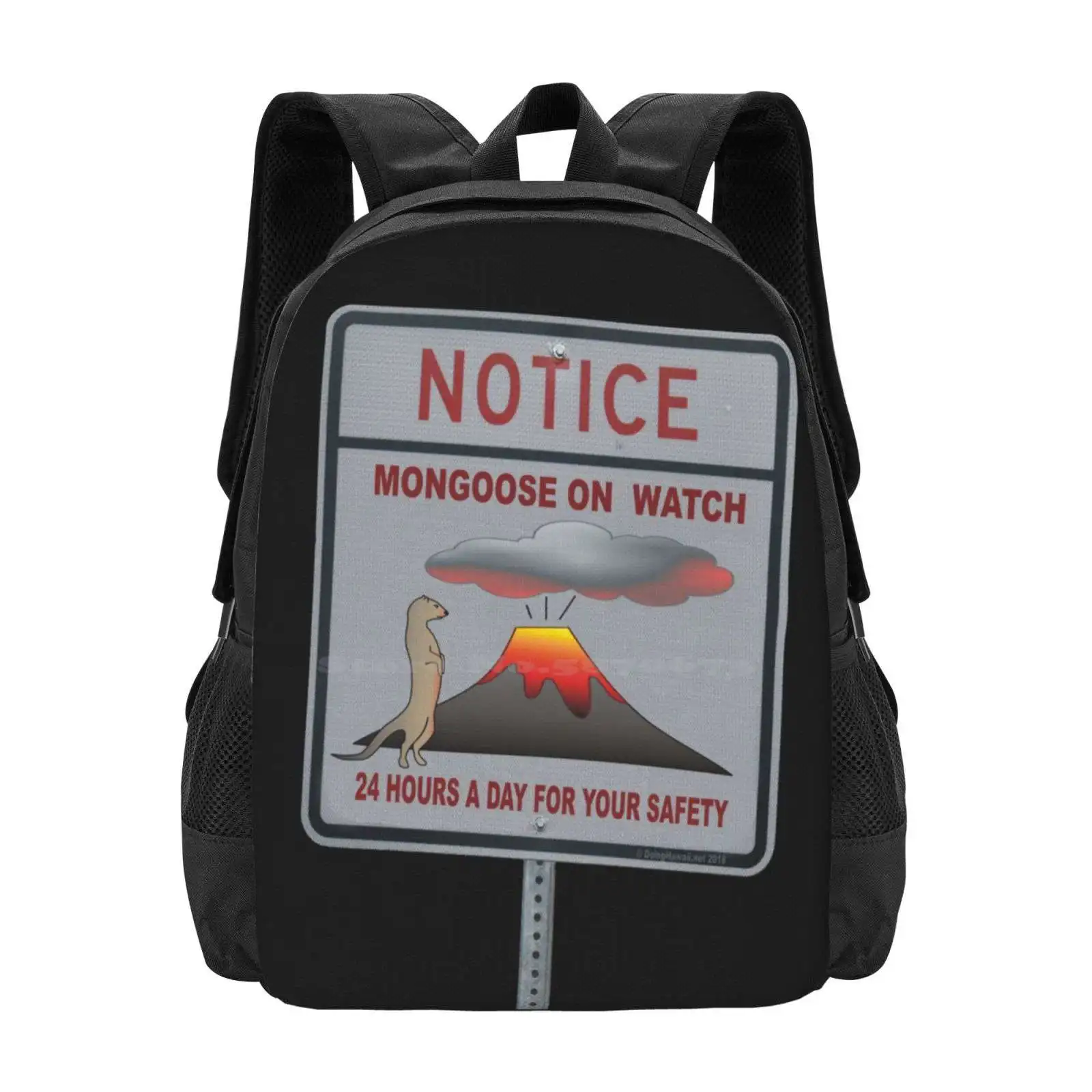 Notice-Mongoose On Watch 24 Hours A Day For Your Safety Large Capacity School Backpack Laptop Bags Mongoose Volcano Safety