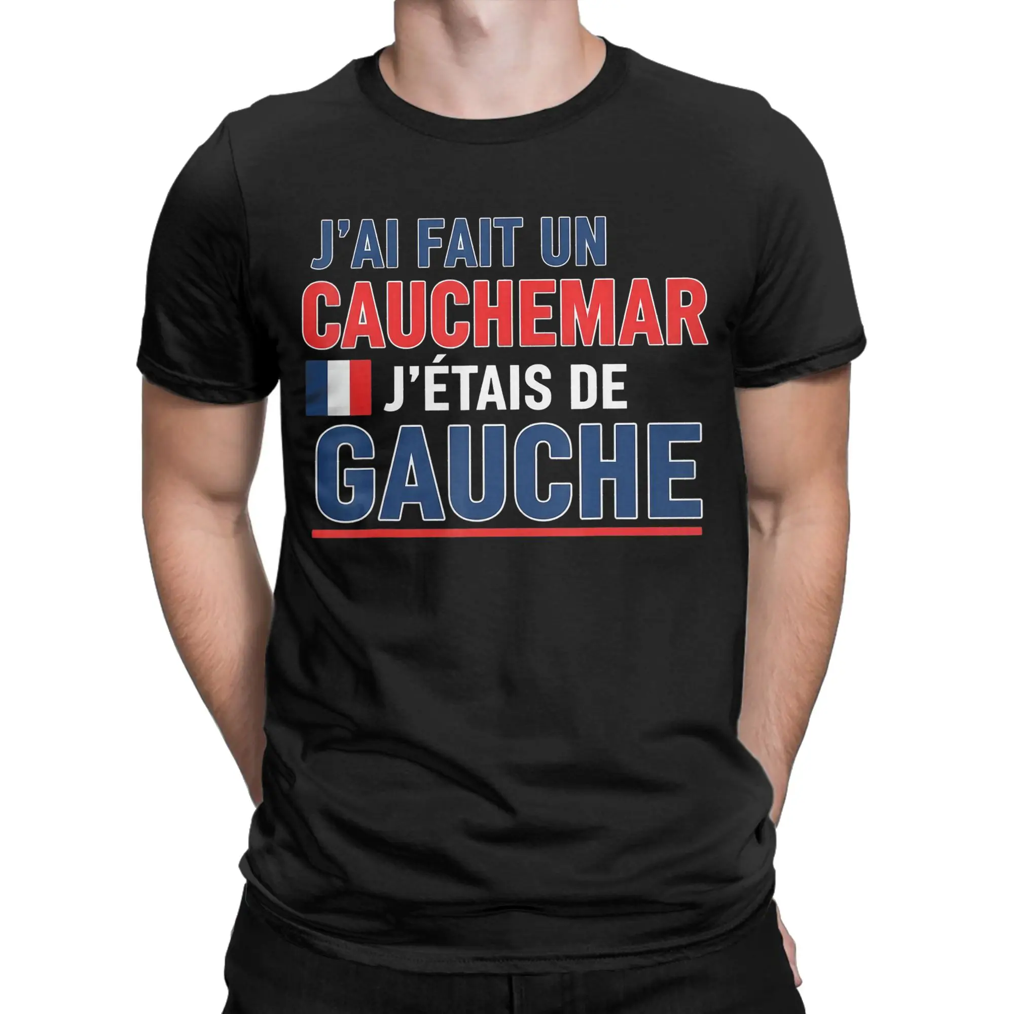 Hipster France I Have Made A Nightmare I Was Left T-Shirt Men Cotton T Shirts Humour Short Sleeve Tee Shirt Gift Idea Clothes