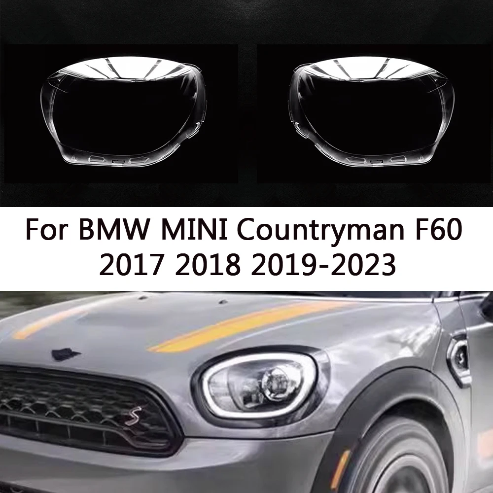 

For BMW MINI Countryman F60 2017 2018 2019-2023 front Car Headlight Cover Lens Shell Lampcover Lampshade Headlamp housing