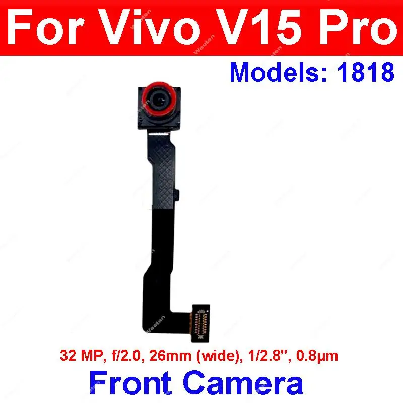 Back Front Selfie Camera For Vivo V15 V15 Pro Front Facing Primary Rear Main Camera Flex Cable Parts