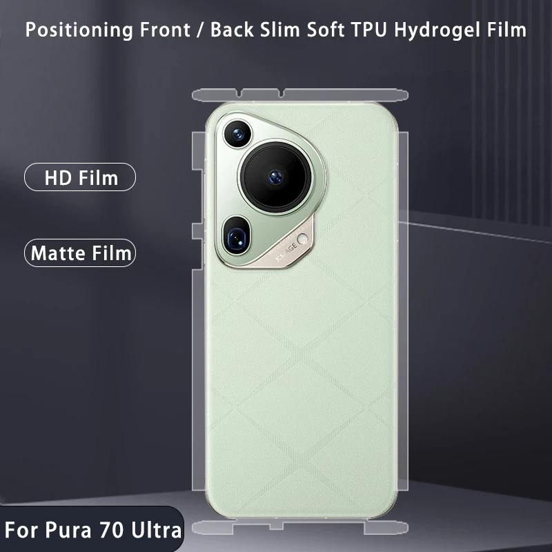 Hydrogel Film For Huawei Pura 70 P 70 Pro Plus Pro+ Ultra P70Pro P70ProPlus P70Ultra Positioning Front / Back Wrap Edge Soft TPU