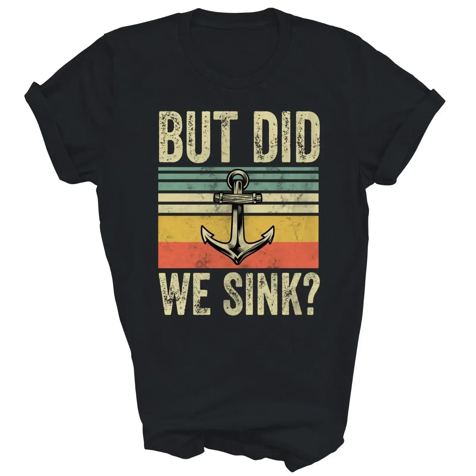 But Did We Sink Pontoon Boat Captain T Shirt  vintage Washed fashion Top For Everyday Wear Casual graphic Unisex streetwear