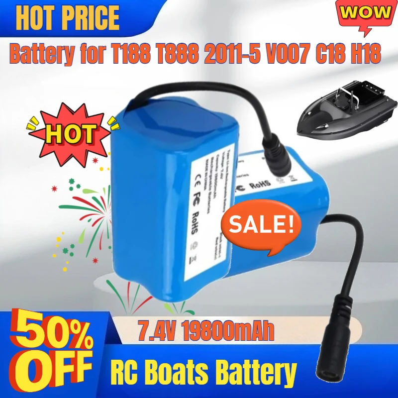 

7.4V 19800mAh RC Boats Battery for T188 T888 2011-5 V007 C18 H18 Remote Control Fishing Bait Boat Ship Parts Accessories Bateria