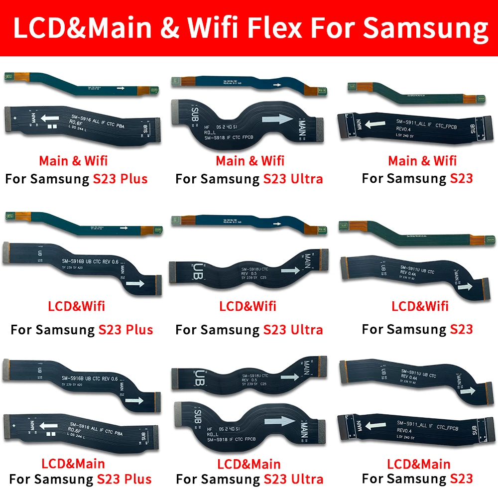 

10 Pcs Main FPC LCD Display Connect Mainboard Flex Cable Ribbon Ribbon Wifi Flex Cable For Samsung S23 Plus Ultra