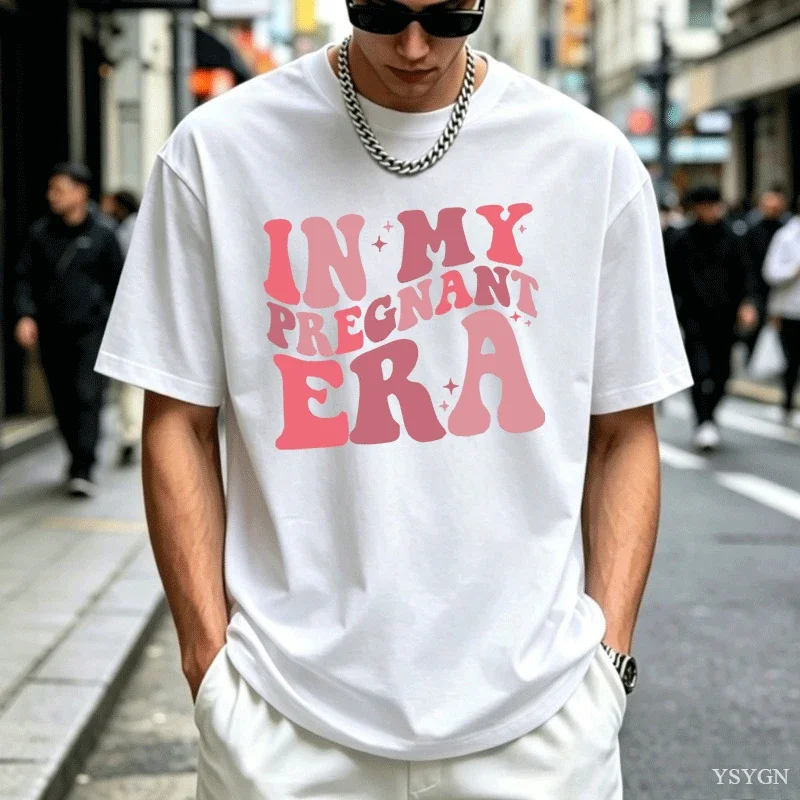 In My Pregnant Era T Shirt Men Female Pregnancy Reveal Announcement T-Shirt Comfortablesummer Tee Shirt Cotton Tshirt Tops