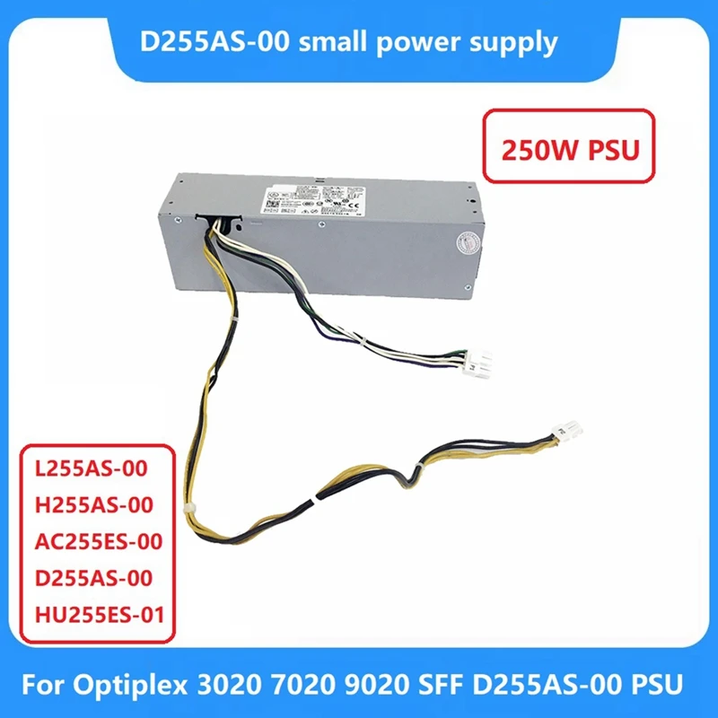 

255W Chassis Power Supply For Dell Optiplex 3020 7020 9020 Precision T1700 SFF Systems L255AS-00 D255AS-00