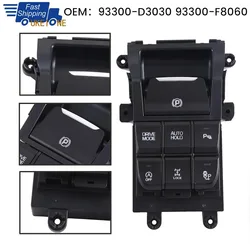 Electronic Handbrake Switch Control Button Parts 93300D3030 93300F8060 for Hyundai Tucson TL 2015-2018 Car Accessories