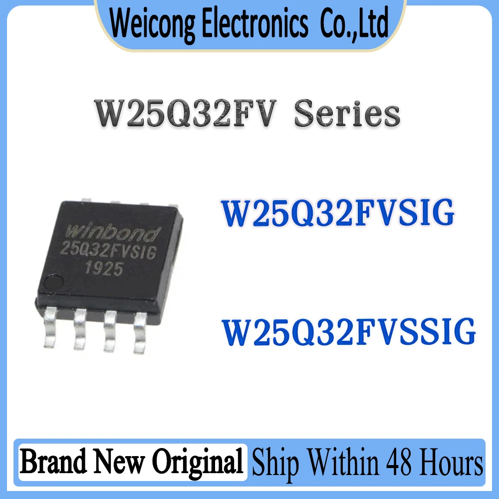 W25Q32FVSIG W25Q32FVSSIG W25Q32FVS W25Q32FV W25Q32F W25Q32 W25Q3 W25Q W25 IC FLASH 32MBIT SPI/QUAD SOP-8