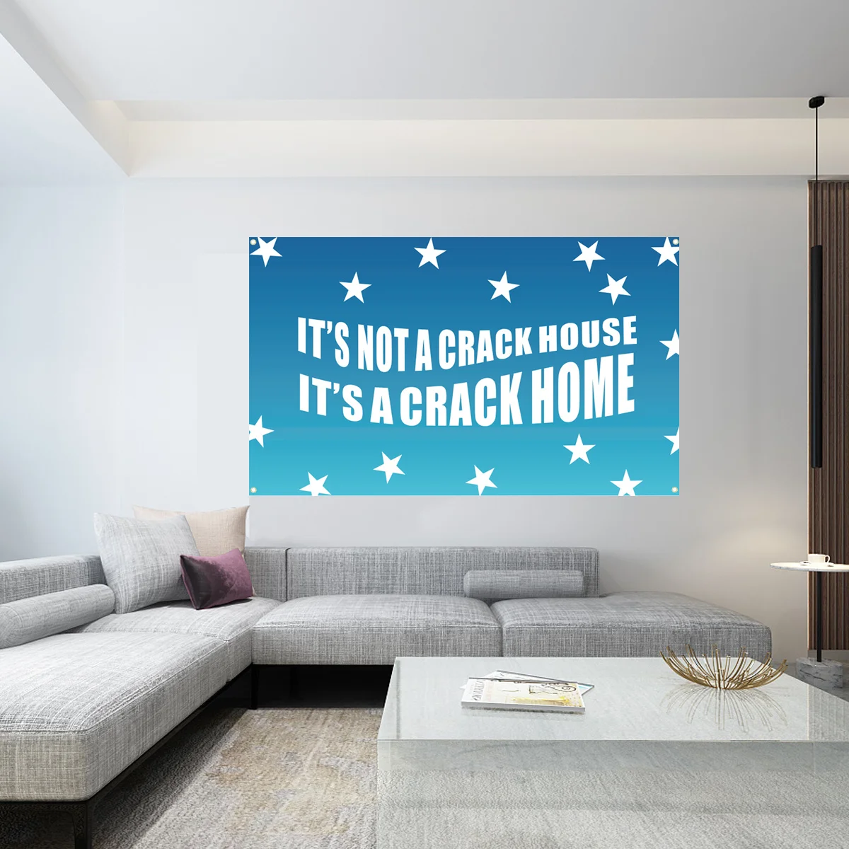 It‘s Not A Crack House It's A Crack Home Flag 3x5FT 90x150cm for College Dorm Room Decor