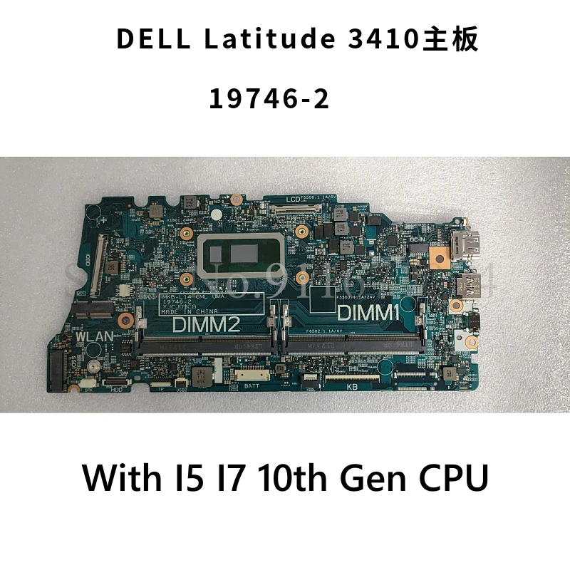 

CN-0KW9T3 0KW9T3 KW9T3 19746-2 Mainboard For DELL Latitude 3410 3510 Laptop Motherboard With I5 I7 10th Gen CPU 100% Fully test