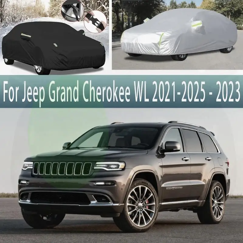 

For Outdoor Protection Waterproof Dustproof Full for Jeep Grand Cherokee WL 2021 2025 2022 Car Covers