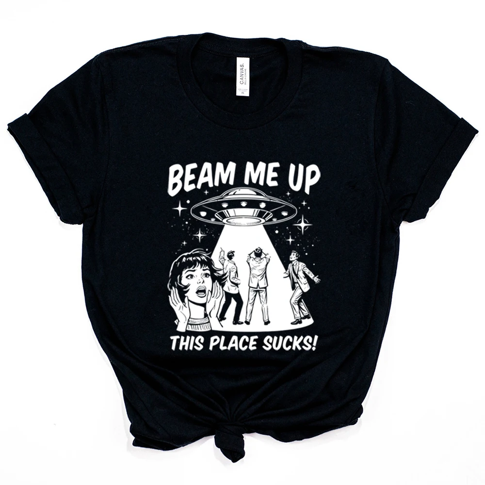 2026 Robin Beam Me Up This Place Sucks Shirt Woman Man Funny Alien UFO Abduction Retro Quote T-shirt ST5 Tv Show Merch Fans Gift