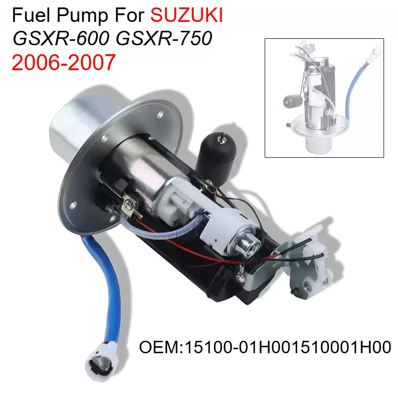 Motorcycle Fuel Pump ASSEMBLY For Suzuki 2006-2007 GSXR600 GSXR750 GSX-R600 GSX-R750 15100-01H00 Replacement  Accessories Parts