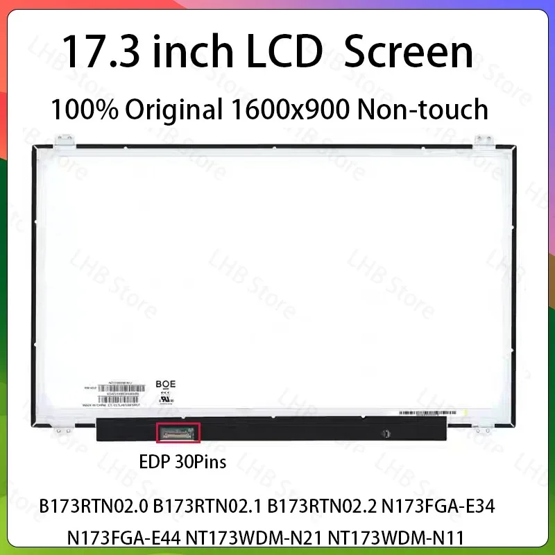 17.3 Inch LCD Screen B173RTN02.0 B173RTN02.1 B173RTN02.2 N173FGA-E34 N173FGA-E44 NT173WDM-N21 NT173WDM-N11 Display Matrix Panel