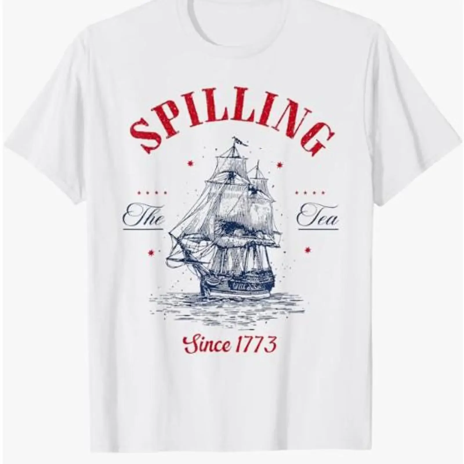 Spilling The Tea Since 1773 Patriotic Party 4th July shirt vintage Washed Slightly Versatile Top For Everyday Wear Soft Stylish
