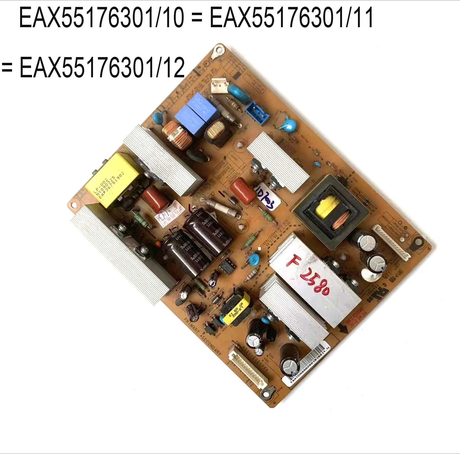 

EAX55176301/10 = EAX55176301/11 = EAX55176301/12 LGP32-09P Power Supply Board is for 32LF11 32LF2510 32LH20 32LH2000 32LH200C TV