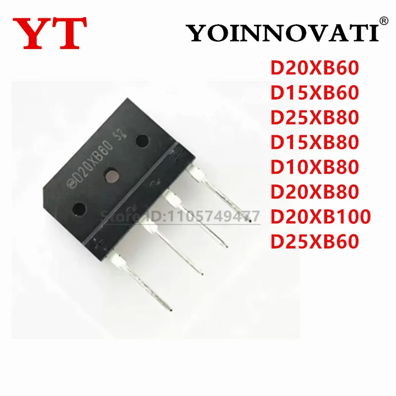 10Pcs D10XB60 D10XB80 D15XB60 D15XB80 D20XB60 D20XB80 D20XB100 D25XB60 D25XB80 D25XB100 Electromagnetic Furnace Rectifier Bridge