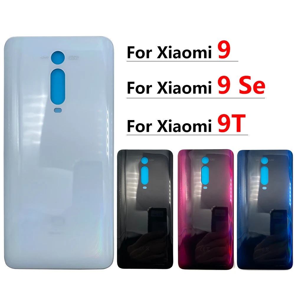 

New For Xiaomi 9 Back Battery Cover Rear Door Housing Case Glass Panel Mi9 SE Replacement Parts For Xiaomi Mi 9t Battery Cover