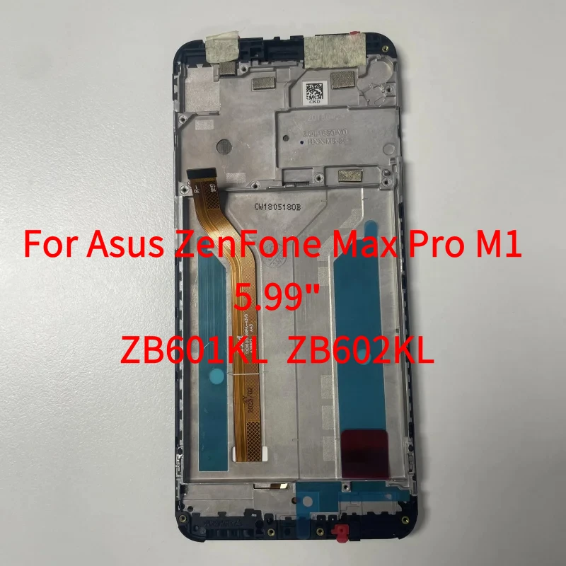 

LCD For Asus ZenFone Max Pro (M1) ZB601KL ZB602KL LCD Display Touch Screen Panel Digitizer Assembly with Frame