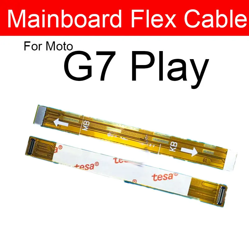 LCD Motherboard Mainboard Flex Cable For Motorola Moto G4 G5 G6 G7 G8 G9 Power Play Plus Main Board Flex Cable Replacement Parts