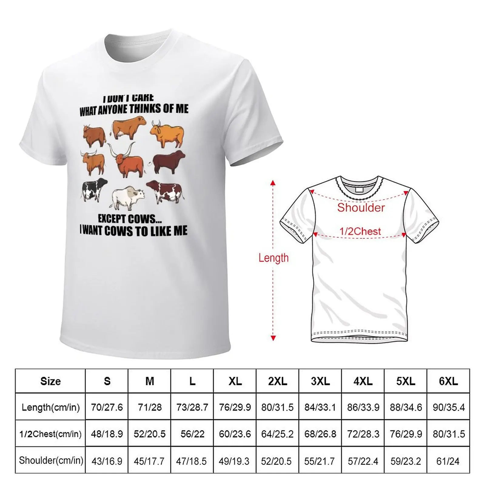 I Don't Care What Anyone Thinks Of Me Except Cows T-shirt customs design your own summer tops mens vintage t shirts