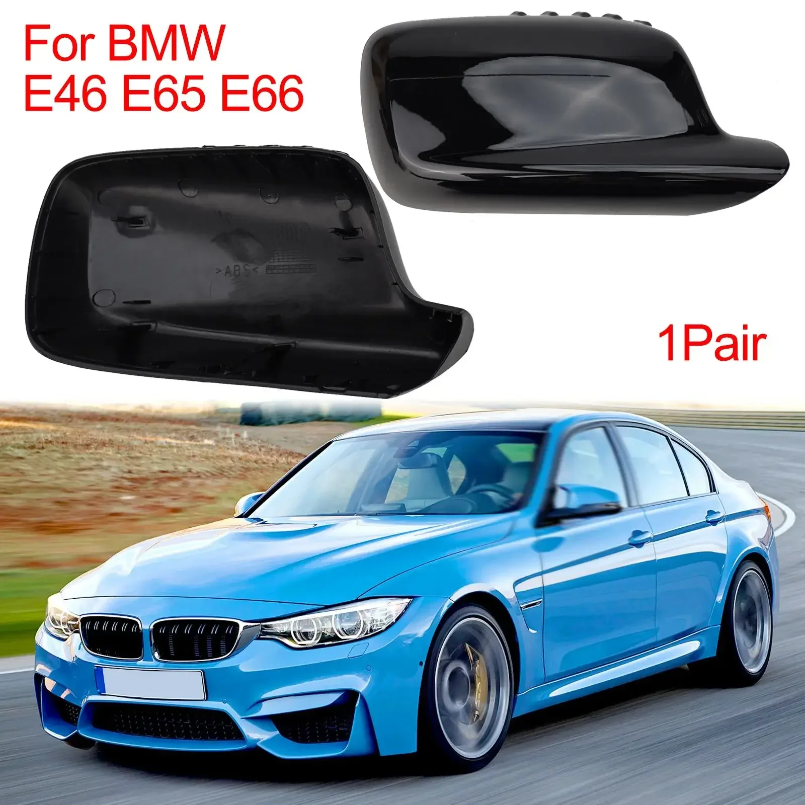 Lightweight ABS Anti rust Side Door Wing Mirror Cover Cap for BMW 3 7 Series E46 E65 E66 UV Protective No Yellowing Gloss Black