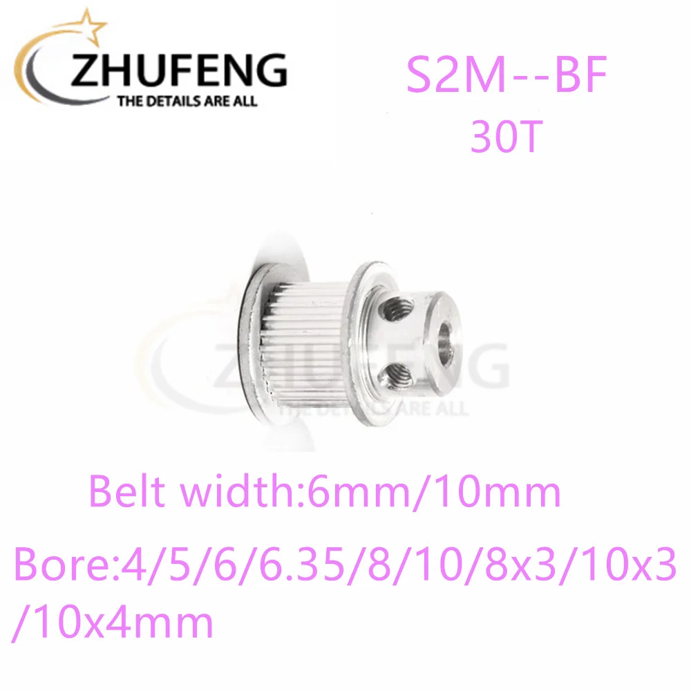 S2M BF Timing Pulley30T ToothTeethBore4/5/6/6.35/8/10/8x3/10x3/10x4mm Synchronous Wheels Width6/10/mmBelt 3DPrinterParts