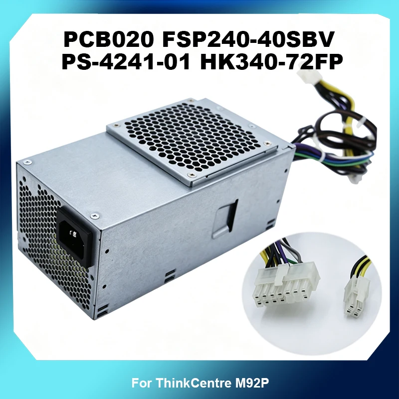 14Pin Power Supply PSU Replacement Power Unit For ThinkCentre M92P PCB020 FSP240‑40SBV PS‑4241‑01 HK340‑72FP