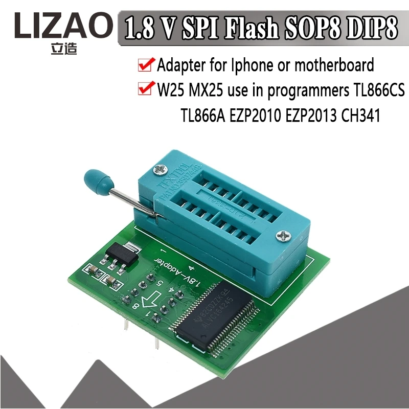 LIZAO 1.8V SPI Flash Adapter, SOP8/DIP8 Socket for iPhone/Motherboard, W25/MX25 Use with TL866CS/CH341/EZP2010/EZP2010