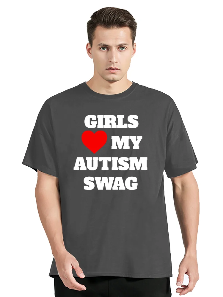 Girls Love My Autism Swag Casual T-shirt Autism Awareness Tshirt Oversized Unisex Tops Fitness Streetwear Graphic Men's Clothing