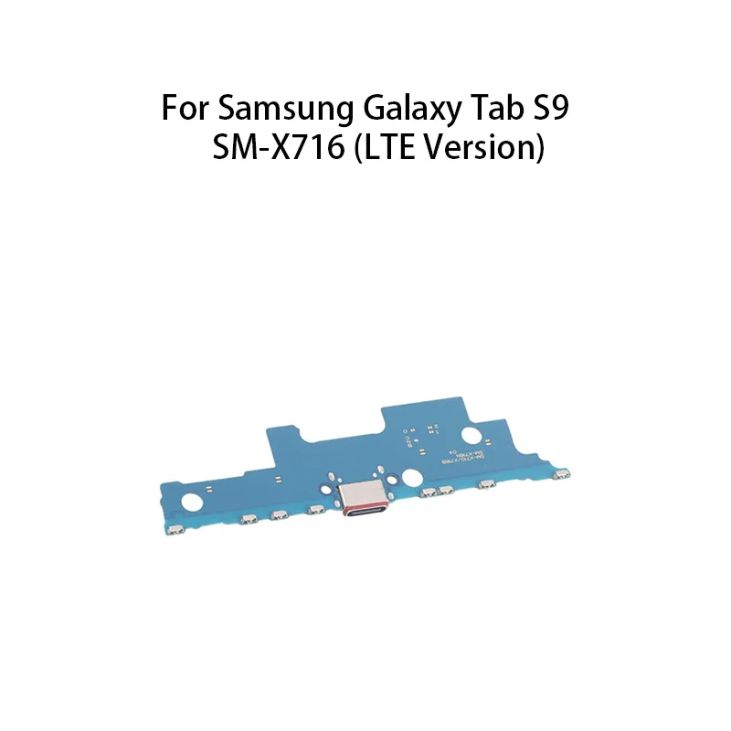 Orig USB Charge Port Jack Dock Connector Charging Board Flex Cable For Samsung Galaxy Tab S9 SM-X716 (LTE Version)