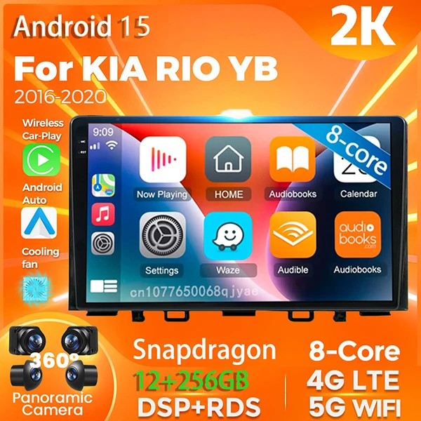 Android 15 Car Radio For Kia Rio YB 2016 - 2020 Player Multimedia GPS Navigation Stereo CarPlay Auto Video 360 Camera Head Unit