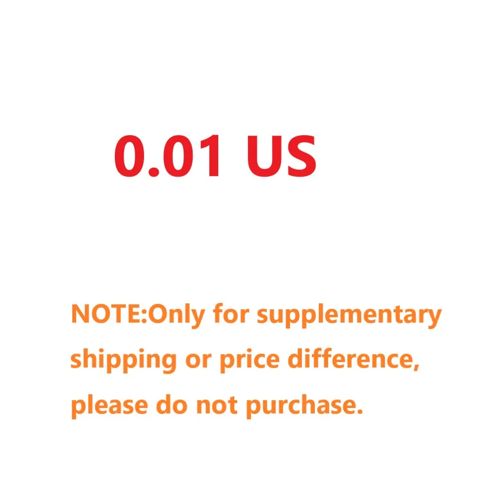 

Only for supplementary shipping or price difference, please do not purchase.