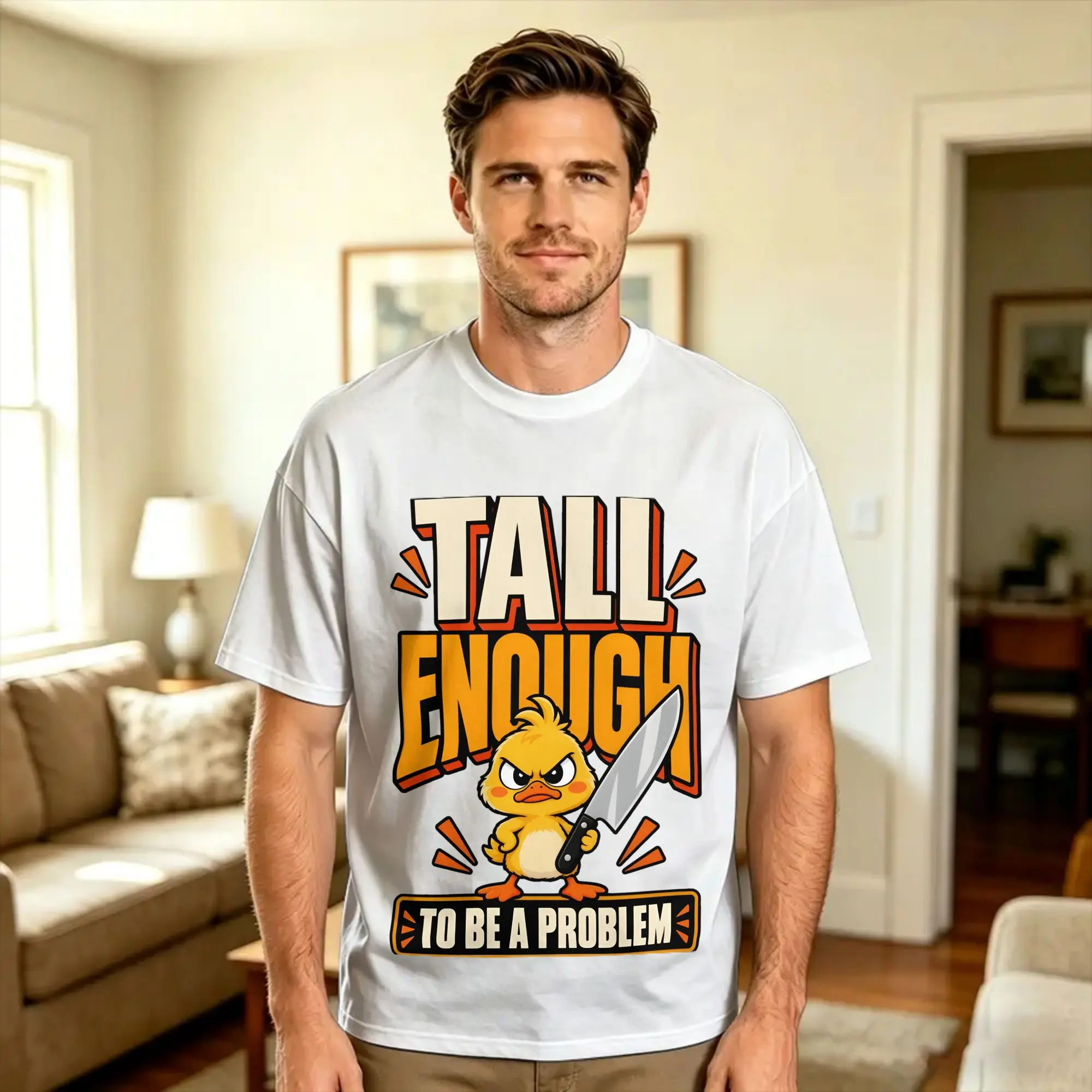 Tall Enough To Be A Problem T Shirt Adult  Vintage T-Shirts Summer O Neck Harajuku Tee Shirt Custom DIY Big Size Clothing