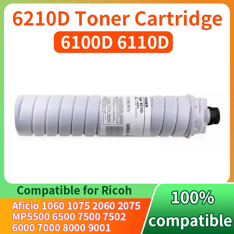 

1 шт. тонер-картриджи 6210D 6110D, тонер для копировального аппарата, совместимый для RICOH MP 9003 7503 9100 8001 6503 9003 9002 IM7000 IM8000 IM9000