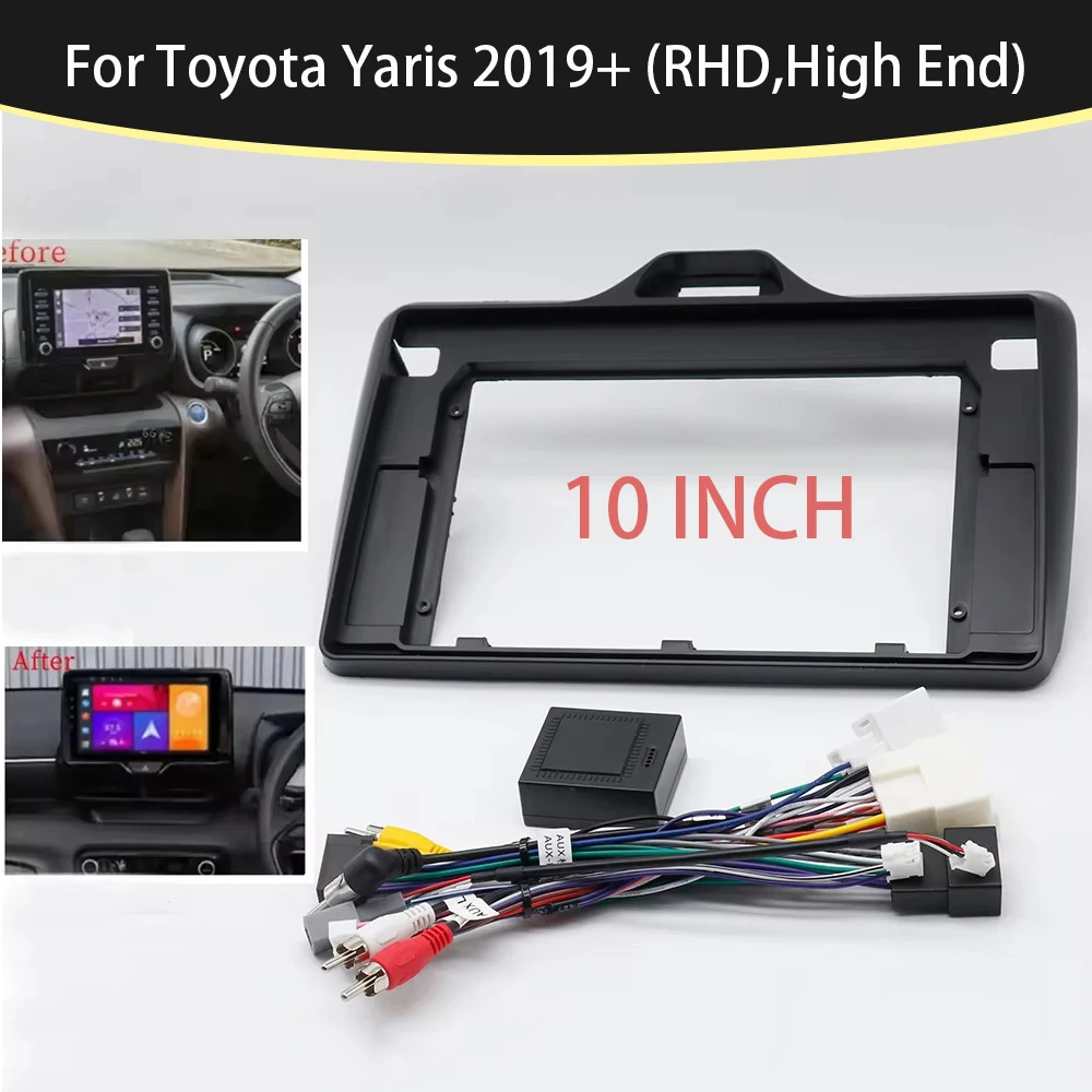 

10 Inch Car Frame Fascia Adapter Canbus Box Decoder Android Radio Dash Fitting Panel Kit For Toyota Yaris 2019+ High End