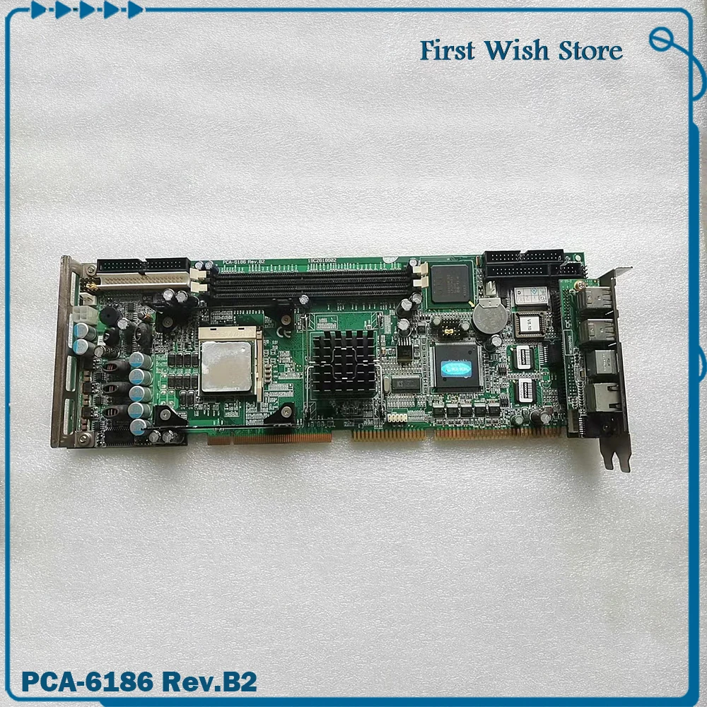 For Advantech Industrial Personal Computer motherboard PCA-6186 Rev.B2