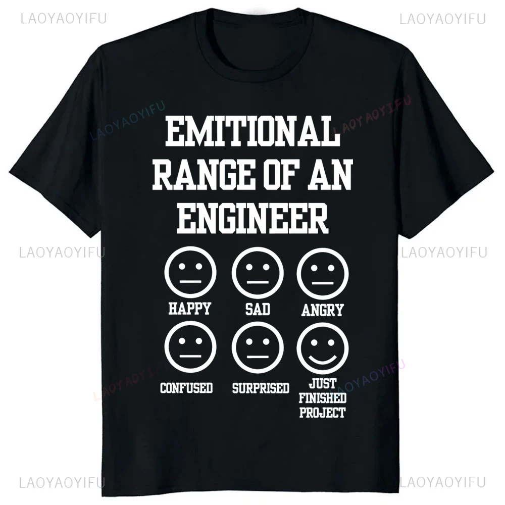 Humor Graphic Emitional Range of An Engineer Printed Man Tshirt Casual Fashion Loose Harajuku Women T Shirt Hipster Y2k Soft Tee