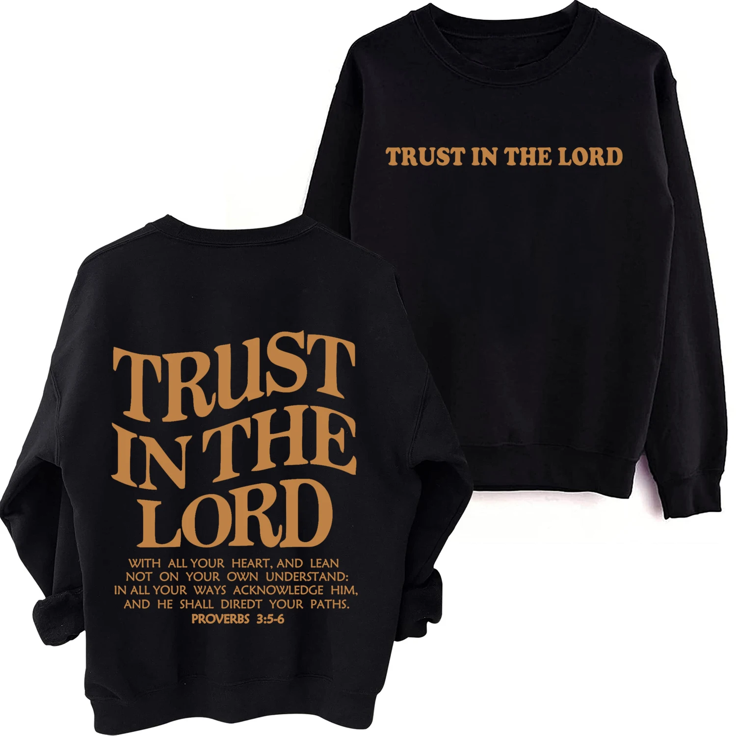 Trust In The Lord Sweatshirt Christian Bible Verse Hoodie Man Woman Oversized Jesus Faith Sweatshirts